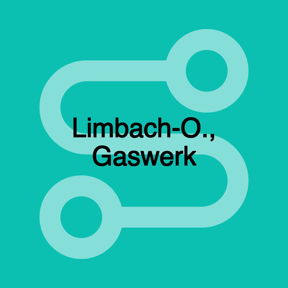 Limbach-O., Gaswerk