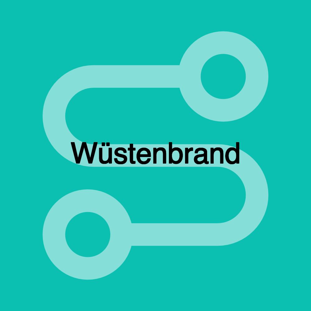 Wüstenbrand