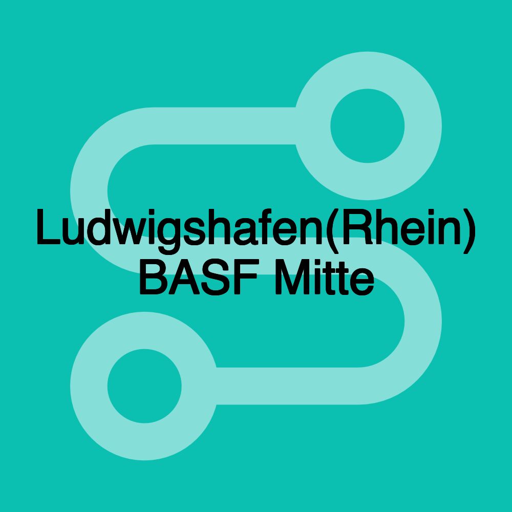 Ludwigshafen(Rhein) BASF Mitte