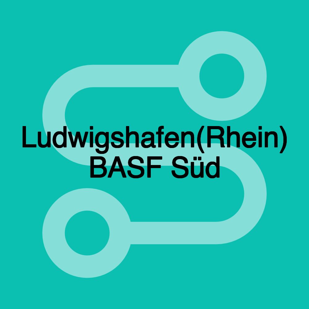 Ludwigshafen(Rhein) BASF Süd