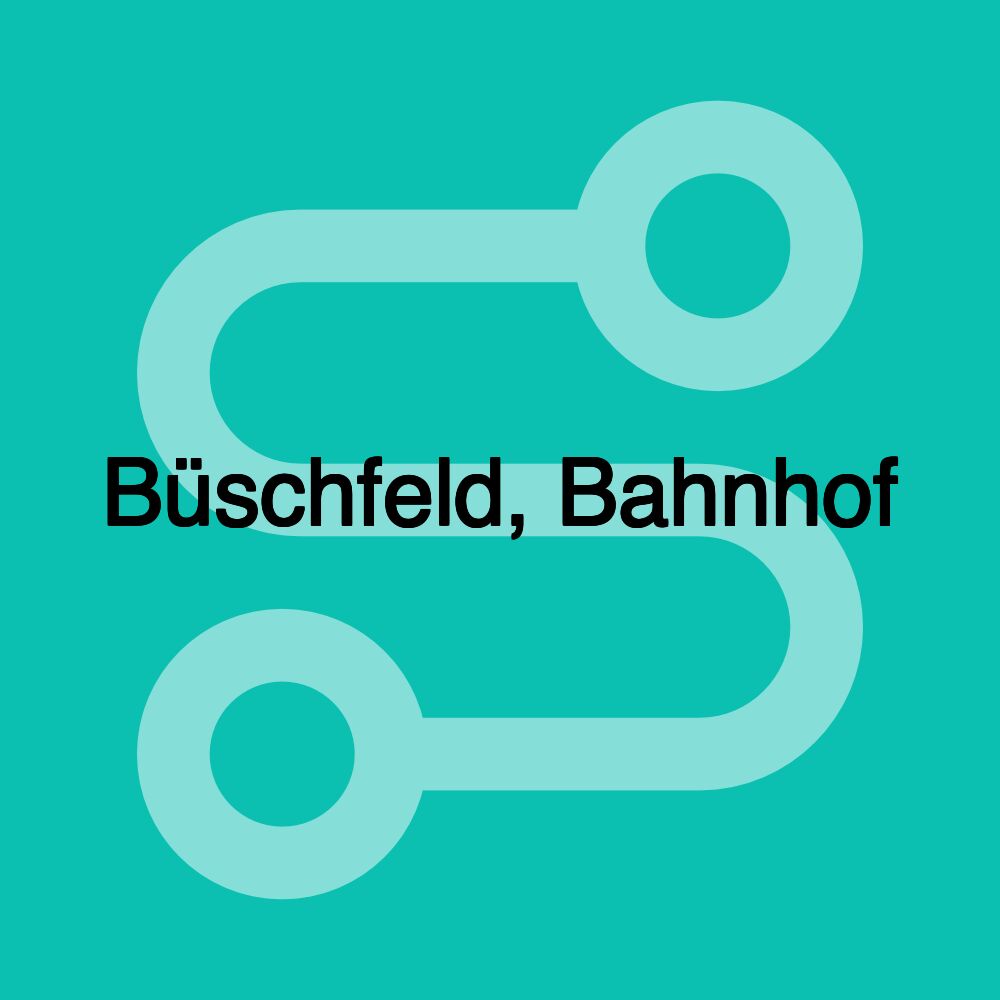 Büschfeld, Bahnhof